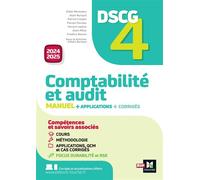 DSCG 4 - Comptabilité et audit - Manuel et applications - Millésime 2024-2025 - Didier Bensadon - Foucher - broché - Scolaire / Universitaire