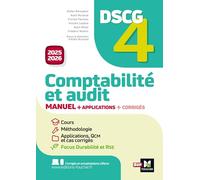 DSCG 4 - Comptabilité et audit - Manuel et applications - Millésime 2025-2026