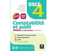 DSCG 4 - Comptabilité et audit - Manuel et applications - Nouveau programme - Alain Burlaud - Foucher - broché - Scolaire / Universitaire