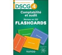 DSCG 4 - Comptabilité et audit - révisez en 132 flashcards ! - Myprolearning - Dunod - broché - Scolaire / Universitaire