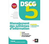 DSCG 5 - Management des systèmes d'information - Manuel et applications