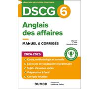 DSCG 6 - Anglais des affaires - Manuel - 2024-2025 - Gilles Segrestain - Dunod - broché - Scolaire / Universitaire