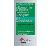 L'épreuve Orale D'économie Se Déroulant Partiellement En Anglais En Questions - Programme Dscg 6