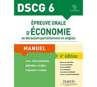 DSCG 6 - Épreuve orale d'économie se déroulant partiellement en anglais - 4e éd.: Manuel