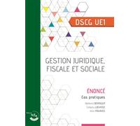 DSCG UE1- Gestion Juridique, Fiscale et Sociale - Enoncé 2025 - Bertrand Beringer - Corroy Eds - broché - Scolaire / Universitaire