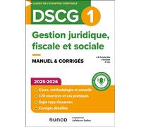 DSCG1 - Gestion juridique, fiscale et sociale - Manuel 2025-2026 - Jean-Michel Do Carmo Silva - Dunod - broché - Scolaire / Universitaire
