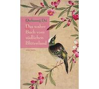 Dschuang Dsi Das Wahre Buch Vom Sudlichen Blutenland - (German Import) Book NEUF