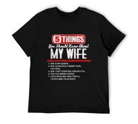 DSCXSD Ding Food Times YUHUASHI Limited Funny Five Things You Should Know About My Wife T-Shirt Black Color