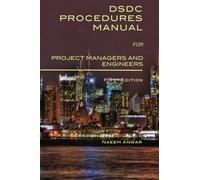 DSDC Procedures Manual for Project Managers and Engineers