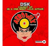 DSK - Caught Up (in a One Night Love Affair)