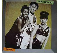 Dsk - DSK / HOLDING ON