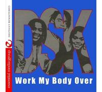 DSK - Work My Body Over