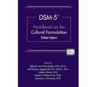 Dsm-5® Handbook On The Cultural Formulation Interview