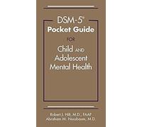 Dsm-5(R) Pocket Guide For Child And Adolescent Mental Health