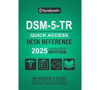 DSM-5-TR: Quick Access Desk Reference