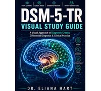 DSM-5-TR Visual Study Guide: Flowcharts & Memory Aids for Faster Understanding