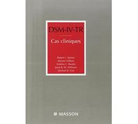 DSM-IV-TR. Cas cliniques