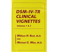 DSM-IV-TR Clinical Vignettes