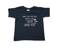 DSTNY T-Shirt Enfants Unisexe Avant j'étais déjà Super Bientôt Je Serai Super Grand frère - Bleu Marine (Taille 5-6ans)