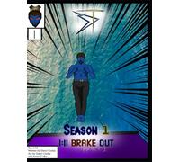 DT SEASON 1 1:11 break out part 1