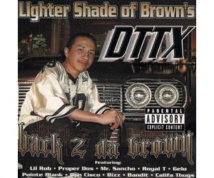 Dttx - Back 2 Da Brown
