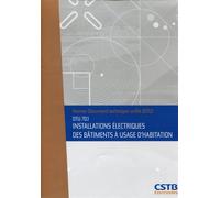 DTU 70.1 Installations électriques des bâtiments à usage d'habitation. Nouvelle formule - Collectif CSTB - Cstb - broché - Manuel