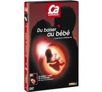 Du baiser au bébé : L'Aventure intérieure E