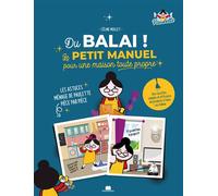 Du balai ! Le petit manuel pour une maison toute propre Les astuces ménage de Paulette pièce par pièce - Collectif - Massin - broché - Guide