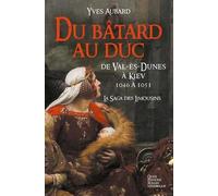 Du bâtard au Duc - Saga des Limousins (Tome IX - Version Poche)