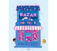 Du bazar dans la boutique