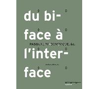 Du biface à l'interface: Artefacts, affects, &c.