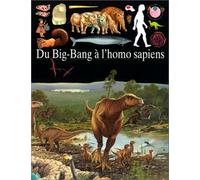 Du Big-Bang à l'homo sapiens