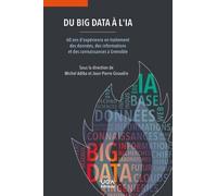 Du Big Data à l'IA: 60 ans d'expérience en traitement des données, des informations et des connaissances à Grenoble