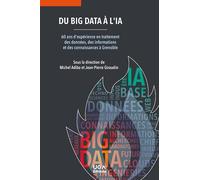 Du Big Data à l'IA: 60 ans d'expérience en traitement des données, des informations et des connaissances à Grenoble