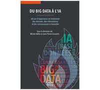 Du Big Data À L'ia - 60 Ans D'expérience En Traitement Des Données, Des Informations Et Des Connaissances À Grenoble