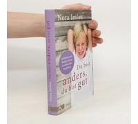 Du Bist Anders, Du Bist Gut