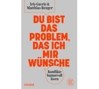 Du Bist Das Problem, Das Ich Mir Wünsche