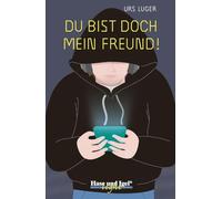 Du bist doch mein Freund! / light: Schulausgabe