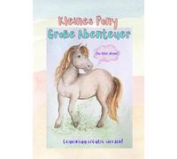 Du bist dran! Kleines Pony - große Abenteuer