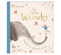 Du bist ein Wunder: Entdecke, wie erstaunlich du bist