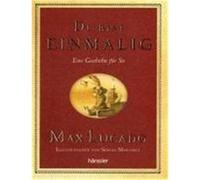 Du bist einmalig. Geschenkedition Lucado, Max (Auteur)