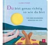 Du Bist Genau Richtig, So Wie Du Bist