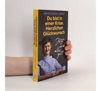 Du Bist In Einer Krise. Herzlichen Glückwunsch. Jetzt Wird Alles Gut!