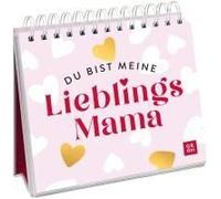 Du Bist Meine Lieblingsmama