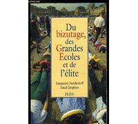 Du bizutage, des Grandes écoles et de l'élite