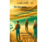 Du Bon Sens À L'existence