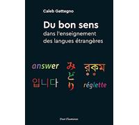 Du bon sens dans l'enseignement des langues étrangères