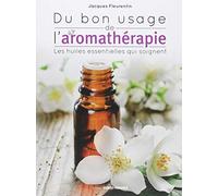 Du bon usage de l'aromathérapie