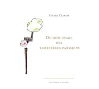 Du bon usage des cimetières parisiens