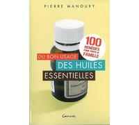 Du bon usage des huiles essentielles